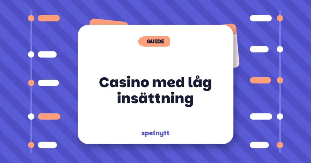 Casino med låg insättning