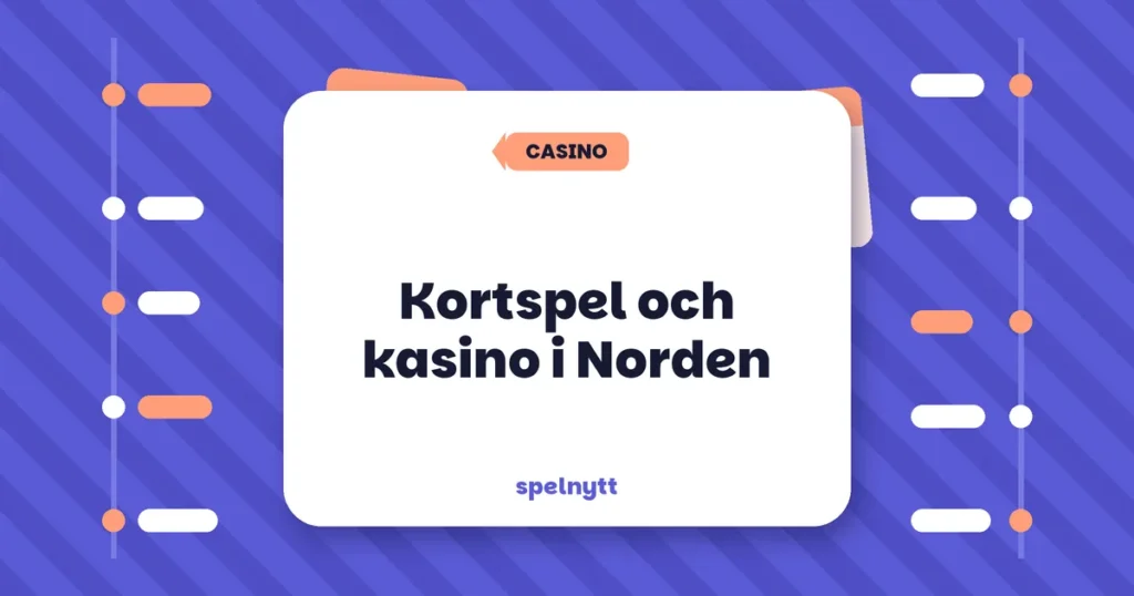 Kortspel och kasino i Norden