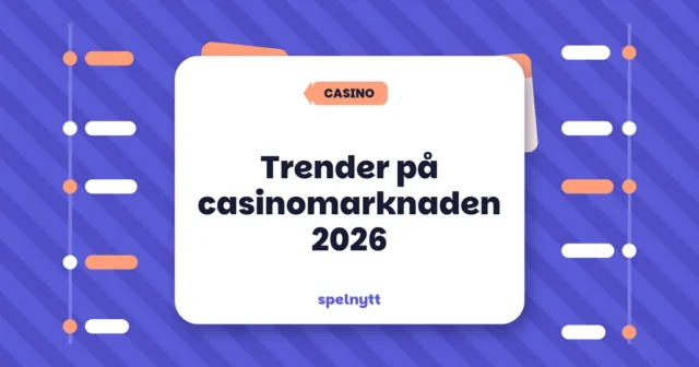 Trender på casinomarknaden 2026