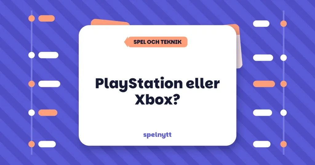 PlayStation eller Xbox?