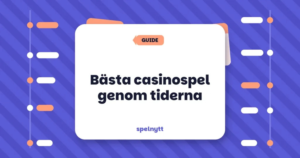 Bästa casinospel genom tiderna