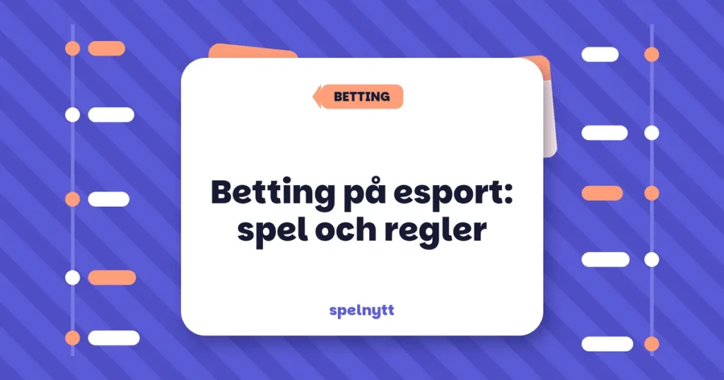 Betting på esport: spel och regler