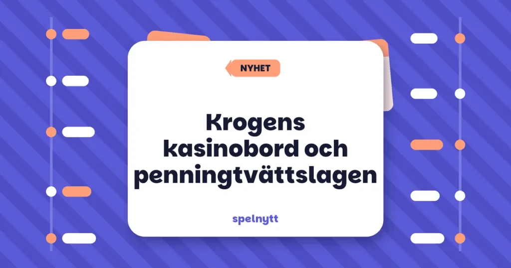 Krogens kasinobord och penningtvättslagen